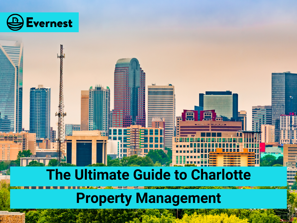 The Ultimate Guide to Charlotte Property Management